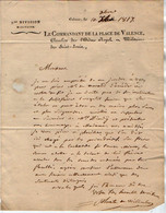 VP18.197 - MILITARIA - VALENCE X PRIVAS 1817 - Lettre De Mr Le Commandant PLANTA De WILDENBERG - Documenti