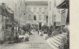 REF4957/ CP-PK Bruxelles Hôtel Du Grand Miroir Cour Intérieur Animée - Cafés, Hotels, Restaurants