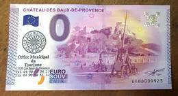 2015 BILLET 0 EURO SOUVENIR DPT 13 CHÂTEAU DES BAUX-DE-PROVENCE + TAMPON ZERO 0 EURO SCHEIN BANKNOTE PAPER MONEY - Private Proofs / Unofficial