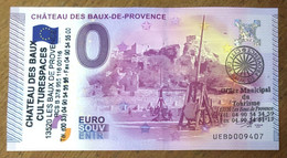 2015 BILLET 0 EURO SOUVENIR DPT 13 CHÂTEAU DES BAUX-DE-PROVENCE + TAMPON ZERO 0 EURO SCHEIN BANKNOTE PAPER MONEY - Private Proofs / Unofficial