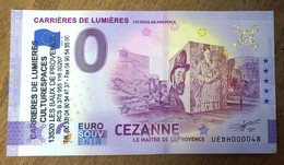 2021 BILLET 0 EURO SOUVENIR DPT 13 CARRIÈRES DE LUMIÈRES CEZANE + TAMPON ZERO 0 EURO SCHEIN BANKNOTE PAPER MONEY BANK - Pruebas Privadas