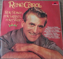 12" LP - Rene Carol - Rote Rosen, Rote Lippen, Roter Wein - Altri - Musica Tedesca