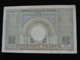 Maroc - 50 Cinquante Francs 28-10-1947 - Banque D'état Du Maroc -  BILLET RECHERCHE !!!   **** EN ACHAT IMMEDIAT **** - Marocco