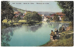 SUISSE - VALLORBE - Bords De L'Orbe - Pêcheurs De Truites - Orbe