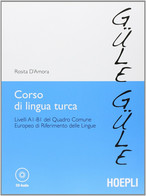 Corso Di Lingua Turca. Con CD Audio - Rosita D’Amora,  2012,  Hoepli - Language Trainings