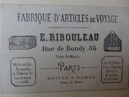 Carte De Visite Fabrique D'articles De Voyage E. Ribouleau 86, Rue De Bondy Porte St Matin Paris. - Cartoncini Da Visita