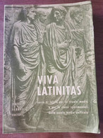 Viva Latinitas - AA. VV. - Fabbri Editori - 1962 - AR - Cours De Langues