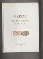 PEROU Oblitérations Postales 1857-73 (1964) De Lamy & Rinck - Matasellos