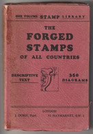 The Forged Stamps Of All Countries , London - EXPERTISE - - Bibliografías