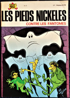 Les Pieds Nickelés - N° 72 - Les Pieds Nickelés Contre Les Fantômes - ( 1978 ) . - Pieds Nickelés, Les