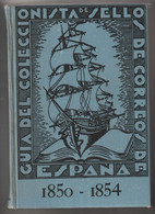 GUIA Del Coleccionista De Sellos De Correos De Espana - 3 Tomes Par A.Tort Nicolau (1935-45-50) - Filatelie En Postgeschiedenis
