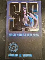 Sas  Magie Noire A New York  +++NEUF+++ - SAS