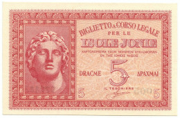 5 DRACME OCCUPAZIONE ITALIANA DELLA GRECIA ISOLE JONIE APRILE 1942 FDS-/FDS - Otros & Sin Clasificación