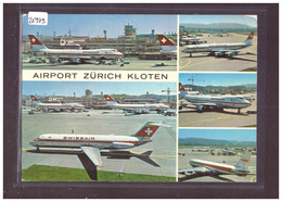 GRÖSSE 10x15cm - ZÜRICH - FLUGHAFEN KLOTEN - AVION - AVIATION SUISSE - SWISSAIR - TB - Kloten