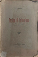 Nozioni Di Letteratura Per Le Scuole Medie Di V. Schilirò, 1929, Bronte Stab. Ti - Libri Antichi