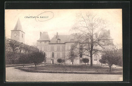 CPA Bailly, Chateau De Bailly - Unclassified