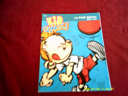 LE PETIT SPIROU  TOME & JANRY  // KID COMICS  N° 13 - Spirou Et Fantasio