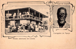 ANGOLA - LUANDA - Missão Americana Em Loanda - Carregador De Tipoya - Angola