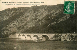 Laifour * Le Pont Du Chemin De Fer Sur La Meuse * Ligne Chemin De Fer - Autres & Non Classés