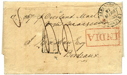 1838 ALEXANDRIE EGYPTE + INDIA + "OVERLAND MAIL" Sur Lettre Avec Texte De CALCUTTA Pour BORDEAUX. TB. - Storia Postale