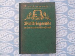 @ Reichsarchiv N°11 ,1925, Weltfriegsende An Der Mazedonischen Front @ - 5. Wereldoorlogen