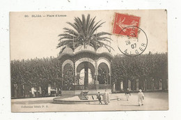 Cp , ALGERIE , BLIDA , Place D'Armes , Collection Idéale P.S , Voyagée 1907 - Blida