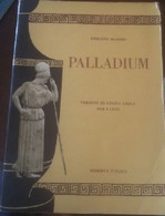 Palladium - Ermanno Martini - MInerva Italica , 1967 - C - Classiques