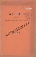 WEMMEL Witboek Van Het Vlaams Komitee 1957 (N526) - Antiguos