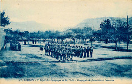 Toulon * Le 5ème Dépôt Des équipages De La Flotte * Compagnie De Formation à L'exercice * Militaria Militaires - Toulon