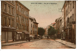 RIVE DE GIER -   Rue De La République -   (  Carte Colorisée ) - Rive De Gier