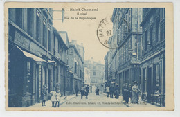 SAINT CHAMOND - Rue De La République - Saint Chamond