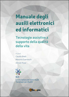 Manuale Degli Ausili Elettronici Ed Informatici. Tecnologie Assistive A Supporto - Informatique