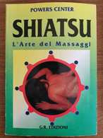Shiatsu L'ate Dei Massaggi - G. Russo - G.R. Edizioni - 1995 - AR - Health & Beauty