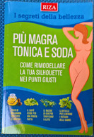 I Segreti Della Bellezza Più Magra Tonica E Soda -  2014,  Riza - L - Health & Beauty