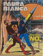 Paura Bianca - Mister No N.94 Di F. Civitelli, 1983, Editoriale Cepim - Gialli, Polizieschi E Thriller