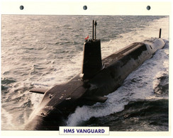 (25 X 19 Cm) (8-9-2021) - T - Photo And Info Sheet On Warship - UK Navy - HMS Vanguard Submarine - Bateaux
