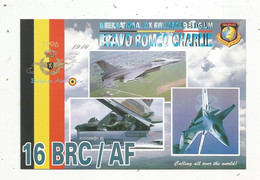 Carte QSL , Bravo Romeo Charlie , Aviation , Avion , Militaria , Belgian Air Force , 1946-1996 , 2 Scans - Radio Amatoriale