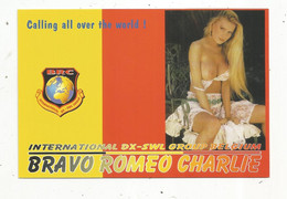 Carte QSL , Bravo Romeo Charlie , PIN UP , 2 Scans - Radio Amatoriale