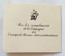 TAI Transports Aériens Intercontinentaux - Petit Carton Accompagnant Un Cadeau - Avec Les Compliments - Advertenties