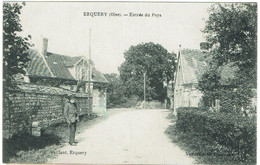 CPA - 60 - ERQUERY - Entrée Du Pays - - Andere Gemeenten
