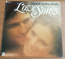12" LP - Love Songs - Musik Für Zärtliche Stunden - Compilations