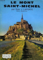 Le Mont Saint Michel - Normandie