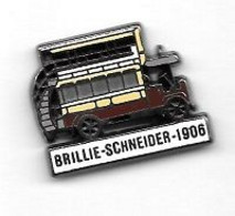 Pin' S  Transport, Bus  BRILLIE - SCHNEIDER - 1906  Le Premier Autobus à Essence - Tauchen