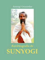 Autobiografía De Sunyogi. Ediz. Spagnola, Sunyogi Umasankar,  2020,  Ali Ribelli - Otros & Sin Clasificación