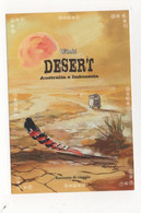 Fre411 Racconti Di Viaggi Australia Indonesia Viaggiatore Traveller Deserto Desert - Philosophie & Pensées