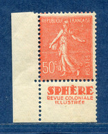 ⭐ France - Variété - YT N° 199 - Couleurs - Pétouilles - Pub Sphère - Neuf Sans Charnière - 1924 ⭐ - Unused Stamps
