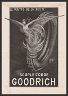 Pub Papier 1920 Pneu Automobile  GOODRICH Colombes Seine Pneus Dessin Femme Oiseau Maitre De La Route - Publicités