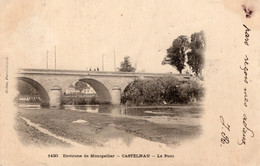 S5785 Cpa 34 Castelnau - Le Pont - Castelnau Le Lez