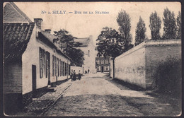 +++ CPA - SILLY - Rue De La Station  // - Silly