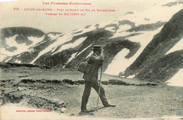 Aulus Les Bains * Le Port De Saleix Ou Col De Coumebières * Promeneur Au Passage Du Col - Otros & Sin Clasificación